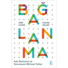 Renas Store Bağlanma - Aşkı Bulmanın ve Korumanın Bilimsel Yolları