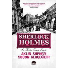 Renas Store Aklın Şüphesi Suçun Gerçeğidir - Sherlk Holmes