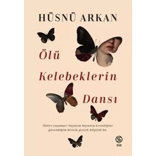 Renas Store Ölü Kelebeklerin Dansı