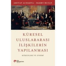 Renas Store Küresel Uluslararası Ilişkilerin Yapılanması Kökenleri ve Evrimi