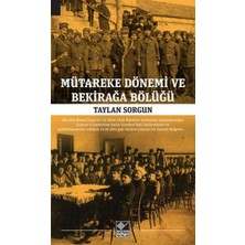 ZT Collective Mütareke Dönemi ve Bekirağa Bölüğü
