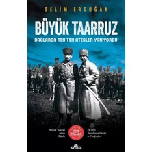 Uravas Store Büyük Taarruz - Dağlarda Tek Tek Ateşler Yanıyordu
