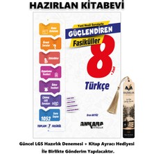 Ankara Yayıncılık Güçlendiren Türkçe Fasikülü 8. Sınıf Lgs Hazırlık