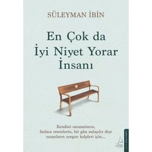 Uravas Store En Çok Da Iyi Niyet Yorar Insanı