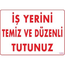 TeknoKapsül Temizlik Düzen Uyarı Levhası 25X35 KOD:1200