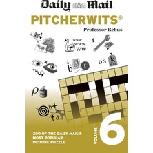 Bg Store Daily Mail Pitcherwits Volume 6: 200 Of The Daily Mail's Most Popular Picture Puzzles