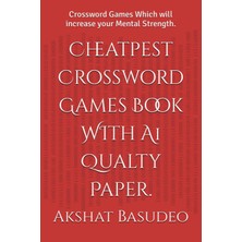 Mey İthalat Independently Published Cheatpest Crossword Games Book Wıth A1 Qualty Paper.: Crossword Games Which Will Increase Your Mental Strength.