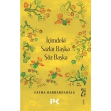 MarkEntegra Içimdeki Sazlar - Başka Sözler, Başka Düşünceler