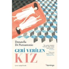MarkEntegra Domingo Yayınevi Geri Verilen Kız - Donatella Di