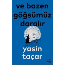 Renas Store ve Bazen Göğsümüz Daralır