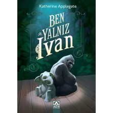 Ben, Yalnız Ivan