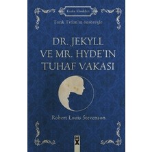 MarkEntegra Tuhaf Vakası - Dr. Jekyll ve Mr. Hyde