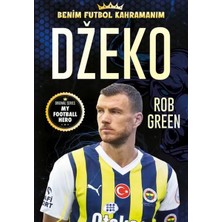 Renas Store Dzeko – Benim Futbol Kahramanım