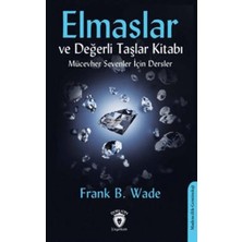 Ematcrt Elmaslar ve Değerli Taşlar Kitabı (Mücevher Sevenler Için Dersler)
