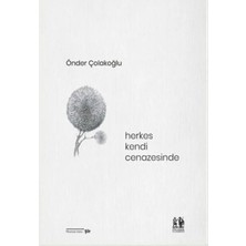 Renas Store Herkes Kendi Cenazesinde