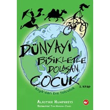 Renas Store Dünyayı Bisikletle Dolaşan Çuk 3 - Asya’dan Eve Yolculuk