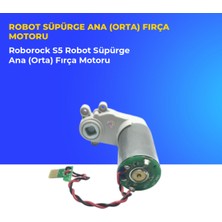 Ümit Maker Roborock S5 Robot Süpürge Ana (Orta) Fırça Motoru