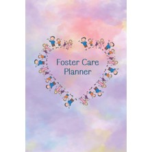 Mey İthalat Foster Care Diary: Planner Journal Undated 52 Week With 7 Days And Appointments/ Notes/ Achievements/ Proud Ofs/ Pages And Contacts And Note Pages At Back Of 119 Page Book