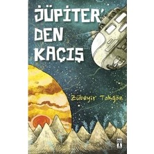 MarkEntegra Jüpiter'den Kaçış: Zübeyir'in Macerası