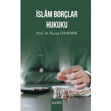 Islam Borçlar Hukuku Kitabi Yayınevi Recep Özdemir