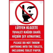 AYNED Print Klozete Hiçbir Şey Atmayınız Uyarı Levhası