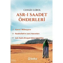 Asrı Saadet Önderleri Beka Yayınları Cengiz Elibol