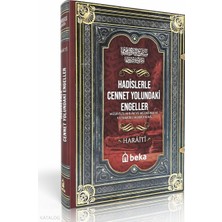 Hadislerle Cennet Yolundaki Engeller – Mesaviul Ahlak ve Mezmumuha ve Taraiku Mekruhiha Beka Yayınları Haraiti