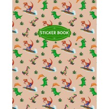 Mey İthalat Independently Published My Sticker Collection Album: Awesome Blank Sticker Collection Book For Boys, Girls, Kids, Toddlers And Adult, Dinosaurs Pattern Themed Cover Sticker Collecting Album