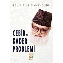 Cebir ve Kader Problemi Hilal Yayınları Ebul Ala El-Mevdudi