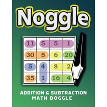 Mey İthalat Independently Published Noggle Math Boggle: Enjoy Over 100 Puzzles, Great Entertainment For Children And Adults Alike,large Print, Exercises & Solving, 8,5 x 11 Inches.
