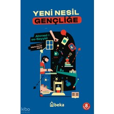 Yeni Nesil Gençliğe Beka Yayınları Ahmed Es- Seyyid
