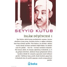 Islam Düşüncesi - 1 Beka Yayınları Seyyid Kutub