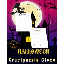 Mey İthalat Independently Published Halloween Crucipuzzle Gioco: Parole Intrecciate - Con Soluzioni (Edizione Di Halloween) | La Migliore Idea Regalo Per Halloween...buon Halloween (Italian Edition)