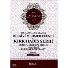 Birgivi Mehmed Efendi ve Kırk Hadis Şerhi Kitabi Yayınevi Osman Aydın