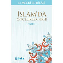 Islamda Öncelikler Fıkhı Beka Yayınları Mecdi El-Hilali