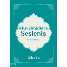 Muvahhidlere Sesleniş Beka Yayınları Mustafa Sekman
