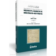 Hanefi Mezhebinin Muteber Dört Fıkıh Metninden Biri - Mecmaul Bahreyn ve Mültekan Neyyireyn Beka Yayınları Ibnus Saati