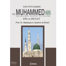 Son Peygamber Hz. Muhammed Sallalahu Aleyhi ve Sellemdin ve Devlet Beka Yayınları Abdülaziz B. Ibrahim El-Omeri Kitapları – Tuva Kitap