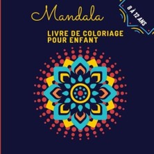 Mey İthalat Mandala: Livre De Coloriage: Livre De Coloriage Mandala Pour Enfant| Cahier De Coloriage Enfant Pour Enfants De 4 À 8 Ans| 40 Mandalas Fleurs| ... Pour Toutes Les Occasions (French Edition)