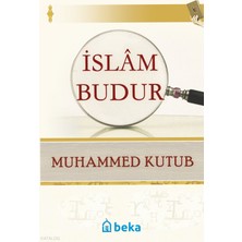 Islam Budur Beka Yayınları Muhammed Kutub