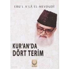 Kuranda Dört Terim Hilal Yayınları Ebu`l Ala Mevdudi