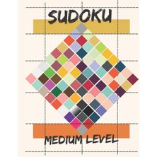 Mey İthalat Independently Published Sudoku Medium Level: Sudoku Medium Level, Sudoku For Niece, 8,5 x 11, 250 Pages, 200 Sudoku With Solution, Sudoku Journal For Women Happy