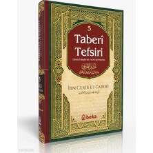 Taberi Tefsiri 5. Cilt - Camiul Beyan An Tevili Ayıl Kuran Beka Yayınları Imam Taberi