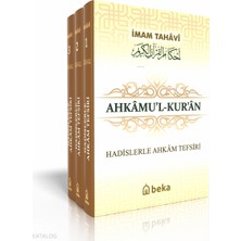 Hadislerle Ahkam Tefsiri - Ahkamul Kuran (3 Cilt Takım) Beka Yayınları Imam Tahavi