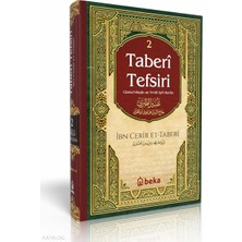 Taberi Tefsiri 2. Cilt - Camiul Beyan An Tevili Ayıl Kuran Beka Yayınları Imam Taberi