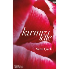 Kırmızı Lale Kitabi Yayınevi Sezai Çiçek