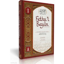 Sıddık Hasan Han Tefsiri - Fethul Beyan Fi Makasidil Kuran - 1. Cilt Beka Yayınları Sıddîk Hasan Han
