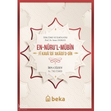 Islam Dininin Akaid Kaideleri - En-Nurul Mübin Fi Kavaidi Akaidid Din Beka Yayınları Ibn Cüzey