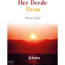 Her Derde Deva Beka Yayınları Nihat Güç