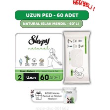 Mey İthalat Sleepy Natural Ultra Hassas Hijyenik Ped Uzun 60 Adet, Natural 60'lı Islak Mendil ve Rosıe